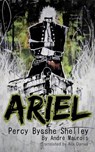Ariel Percy Bysshe Shelley - Andre Maurois - 9781068678264