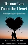 Humanism from the Heart - Steve Ghikadis - 9781068931970