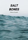 Salt Bones - Catherine Campbell - 9781069305800
