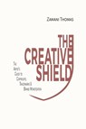 The Creative Shield - Zamani Thomas - 9781069414441