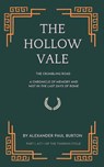 The Hollow Vale - Alexander Paul Burton - 9781069415806
