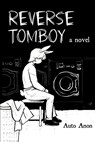 Reverse Tomboy - Auto Anon - 9781069476708