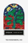 Ayekha Where Are You? - Ted Rosenberg - 9781069574602