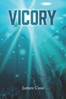 Vicory - James Case - 9781069901200