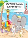 Os Bichinhos da Selva na praia - Francois Keyser - 9781071507759