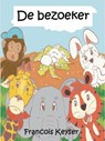 De bezoeker - Francois Keyser - 9781071508237