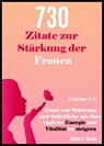 730 Zitate zur Stärkung der Frauen - Xabier K. Fernao - 9781071514252
