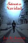 Solamente en Navidad - Jae El Foster - 9781071534687
