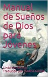 Manual de Sueños de Dios para Jóvenes - Linda Henderson - 9781071545836
