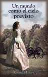 Un mundo como el cielo previsto - Amanda Lauer - 9781071550861