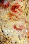 Sem Resposta - KUNAL NARAYAN UNIYAL - 9781071553145