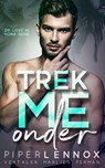 Trek me onder - Piper Lennox - 9781071562420