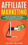 Affiliate Marketing - Adidas Wilson - 9781071565308