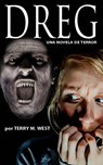Dreg - Terry M. West - 9781071568095
