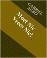 Moet Nie Vrees Nie - Gabriel Agbo - 9781071580813