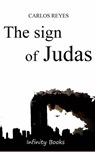 The sign of Judas - Carlos Reyes (Charlie King) - 9781071581179