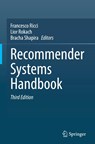 Recommender Systems Handbook - Francesco Ricci ; Lior Rokach ; Bracha Shapira - 9781071621967