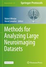 Methods for Analyzing Large Neuroimaging Datasets - Robert Whelan ; Herve Lemaitre - 9781071642597
