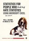 Statistics for People Who (Think They) Hate Statistics - International Student Edition - Neil J. Salkind ; Bruce B. Frey - 9781071808450