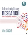 Interdisciplinary Research - Allen F. Repko ; Rick Szostak - 9781071884256