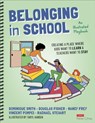 Belonging in School - Dominique Smith ; Douglas Fisher ; Nancy Frey ; Vincent Pompei - 9781071936030