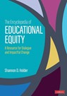 The Encyclopedia of Educational Equity - Shannon D. Holder - 9781071955437