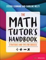 The Math Tutor's Handbook - Steven Leinwand ; Caroline Welty - 9781071964798