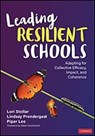 Leading Resilient Schools - Lori Stollar ; Lindsay Prendergast ; Piper Lee - 9781071989791