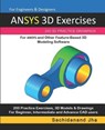 ANSYS 3D Exercises - Sachidanand Jha - 9781072195009