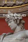Thirty Statues - GOSNELL,  Scott ; Bruno, Giordano - 9781074966355