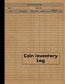 Coin Inventory Log: Collectors Coin Log Book for Cataloging Collections - 120 Pages - Coin Collection Notebook - PRESS,  Red Tiger - 9781075215179