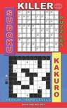 Killer sudoku puzzles and Kakuro.: Medium - hard levels. - HOLMES,  Basford - 9781075408021