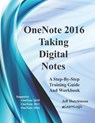 OneNote 2016 - Taking Digital Notes: Supports OneNote 2010, 2013, and 2016 - Jeff Hutchinson - 9781075768774