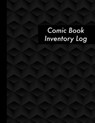 Comic Book Inventory Log: Black Comic Collectors Notebook - 120 Pages - Comic Book Collecting Log Book - PRESS,  Red Tiger - 9781076678355