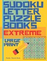 Sudoku Letter Puzzle Books - Extreme - Large Print - Book Panda Puzzle Book - 9781077109186