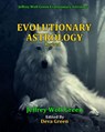 Evolutionary Astrology (Revised) - GREEN,  Jeffrey Wolf - 9781078311069