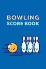 Bowling Score Book: 6x9, 110 Pages - Games Galore Co - 9781079008371