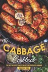The Cabbage Cookbook: The Best Recipes to Help You Get Creative with Cabbage - TOSCH,  Christina - 9781080115297