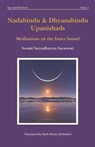 Nadabindu and Dhyanabindu Upanishads - Swami Satyadharma Saraswati - 9781080455348