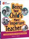 Palacios, R: Being Your Child's Most Important Teacher - Rebecca A. Palacios - 9781087663593