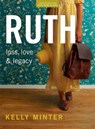 Ruth Bible Study Book with Video Access - Kelly Minter - 9781087749488