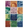 To Change All Worlds: Critical Theory from Marx to Marcuse - Carl R. Trueman - 9781087754390