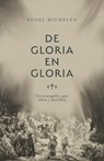 Michelén, S: Gloria En Gloria - Sugel Michelén - 9781087785189