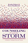 Counseling Through the Storm - Brooke Osborn - 9781087788869