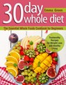 30 Day Whole Diet - Emma Green - 9781087806921
