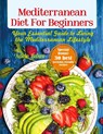 Mediterranean Diet for Beginners - Adele Baker - 9781087812601