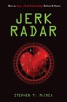 Jerk Radar - Stephen T McCrea - 9781087875897