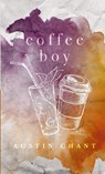 Austin Chant - Coffee Boy - 9781087878720