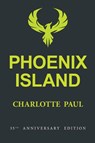 Phoenix Island - Charlotte Paul - 9781087892238