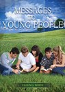 Message to Young People - Ellen White - 9781087894393